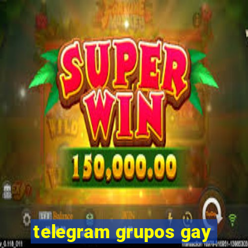 telegram grupos gay